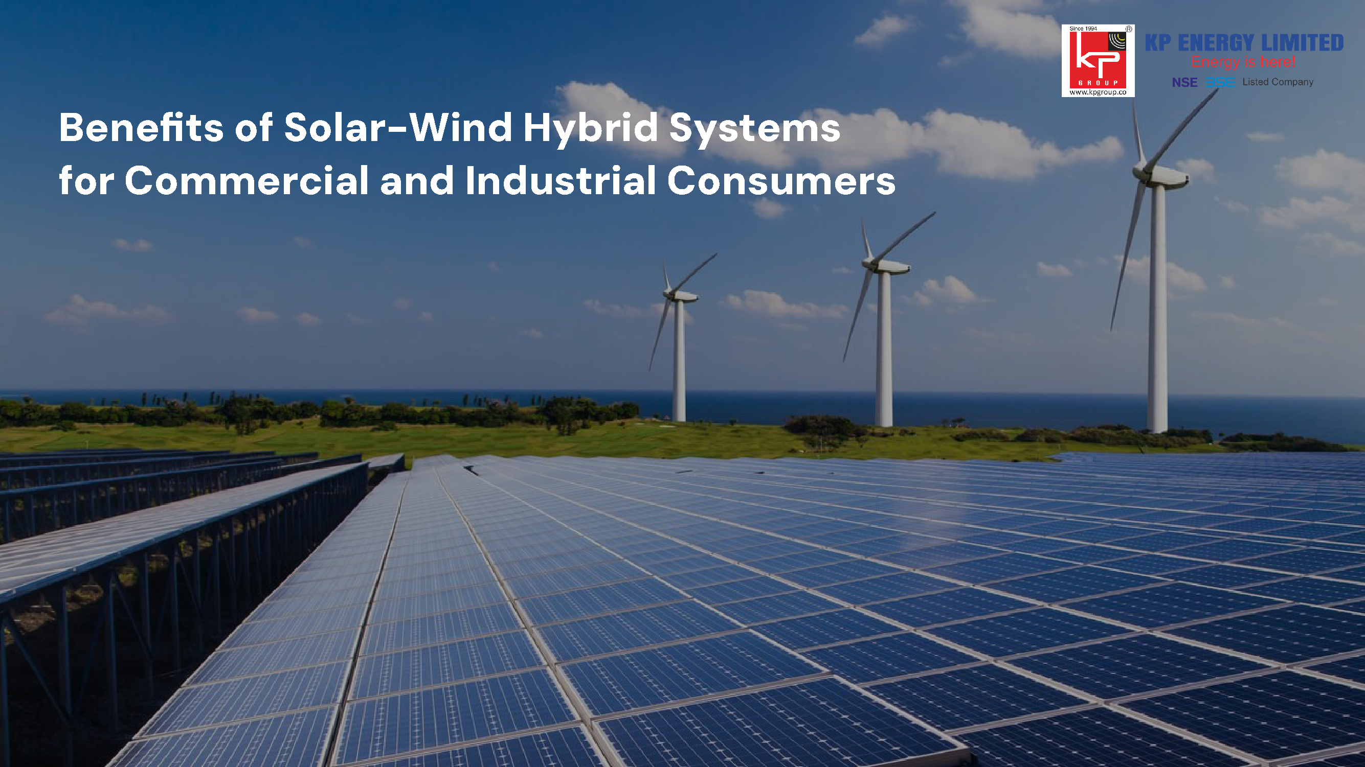 Benefits of Solar-Wind Hybrid Systems for Commercial and Industrial Consumers