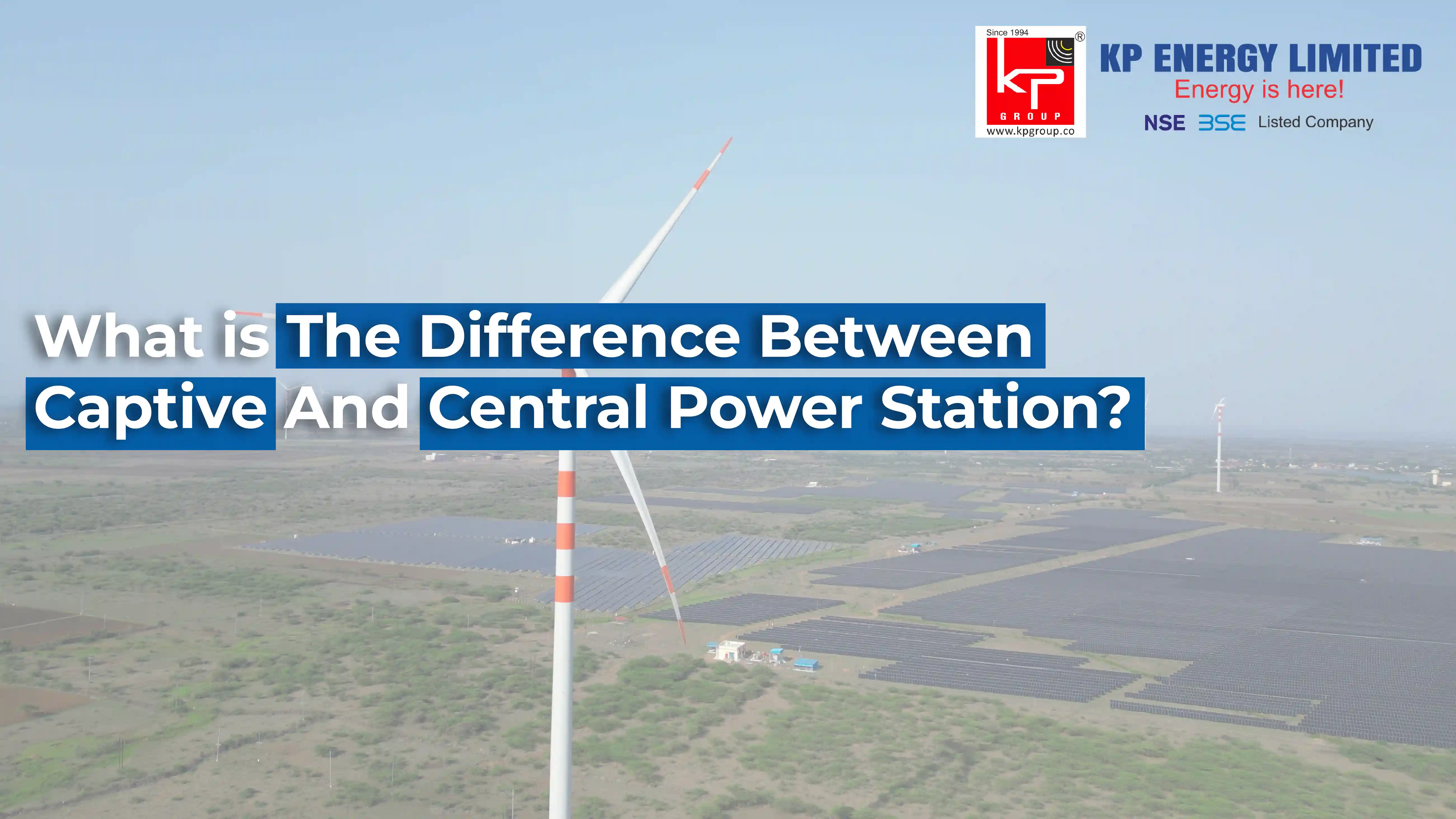the-difference-between-captive-and-central-power-station